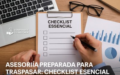 Asesoría preparada para traspasar: checklist esencial