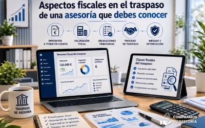 Aspectos fiscales en el traspaso de una asesoría que debes conocer