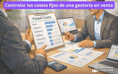 Controlar los costes fijos de una gestoría en venta