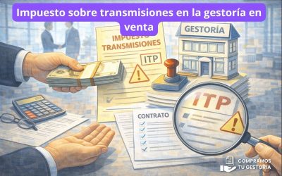 Impuesto sobre transmisiones en la gestoría en venta