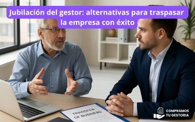 Jubilación del gestor: alternativas para traspasar la empresa con éxito