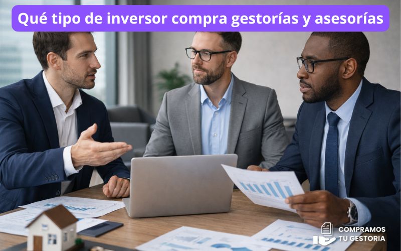 Qué tipo de inversor compra gestorías y asesorías