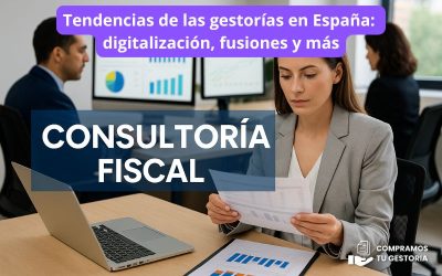 Tendencias de las gestorías en España: digitalización, fusiones y más